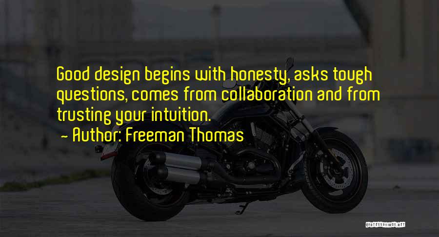 Freeman Thomas Quotes 1536137