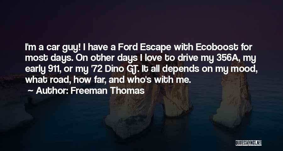 Freeman Thomas Quotes 1859136