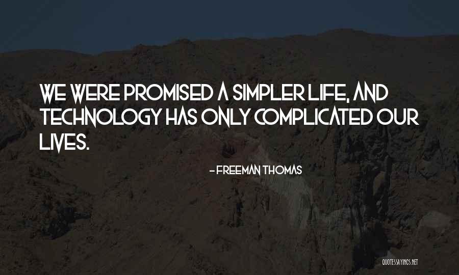 Freeman Thomas Quotes 665080 Freeman Thomas Quotes 665080
