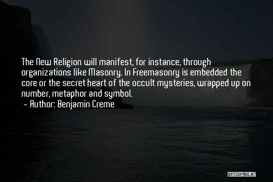 Freemasonry Quotes By Benjamin Creme