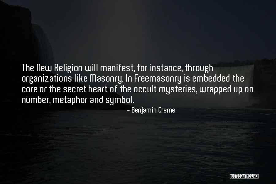 Freemasonry Quotes By Benjamin Creme