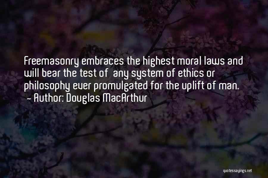 Freemasonry Quotes By Douglas MacArthur