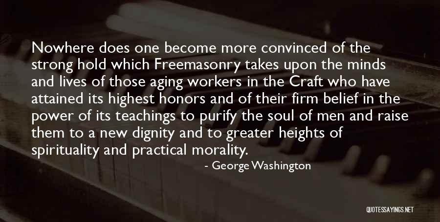 Freemasonry Quotes By George Washington