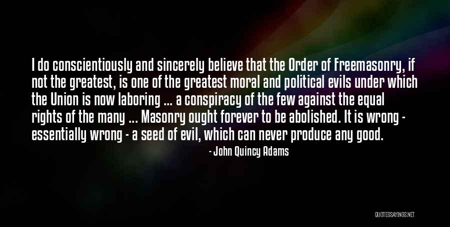 Freemasonry Quotes By John Quincy Adams Freemasonry Quotes By John Quincy Adams