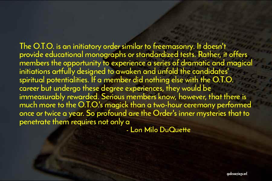 Freemasonry Quotes By Lon Milo DuQuette