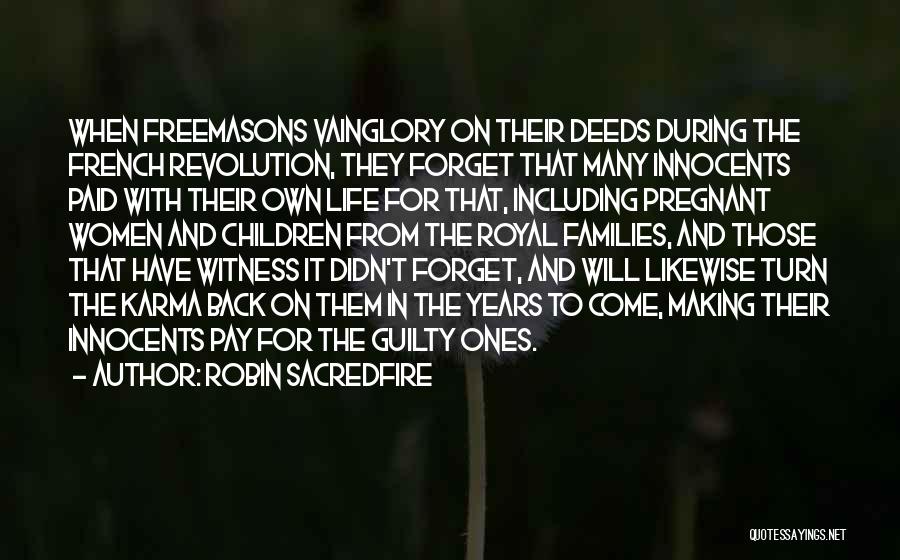 Freemasonry Quotes By Robin Sacredfire