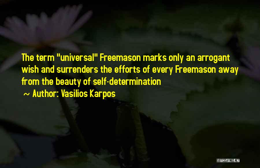 Freemasonry Quotes By Vasilios Karpos