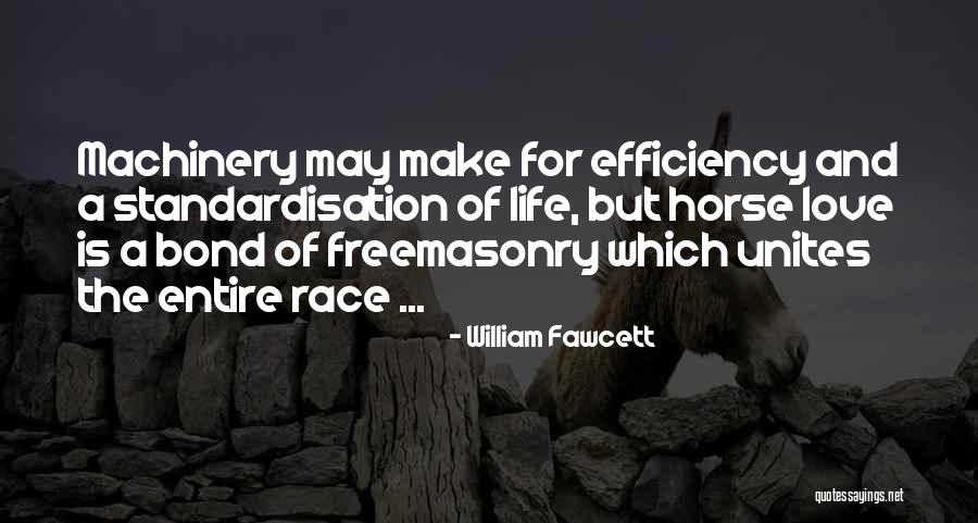 Freemasonry Quotes By William Fawcett