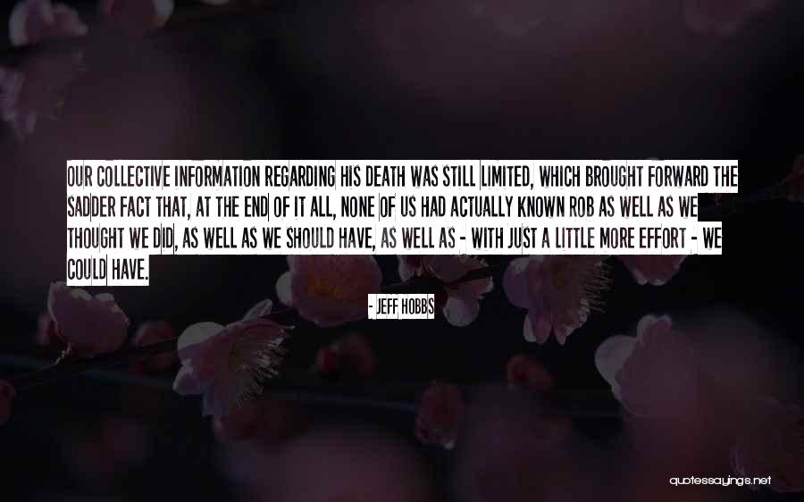 Freeness In Pulp Quotes By Jeff Hobbs Freeness In Pulp Quotes By Jeff Hobbs