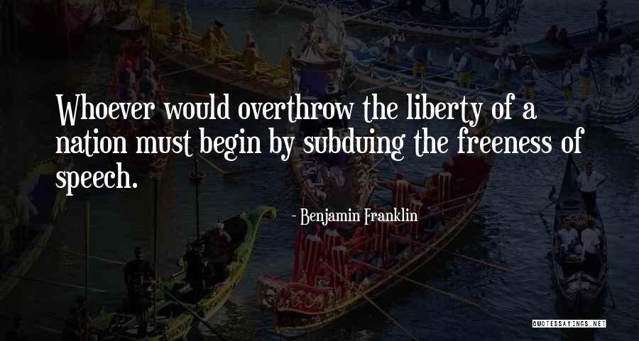 Freeness Vs Freedom Quotes By Benjamin Franklin Freeness Vs Freedom Quotes By Benjamin Franklin