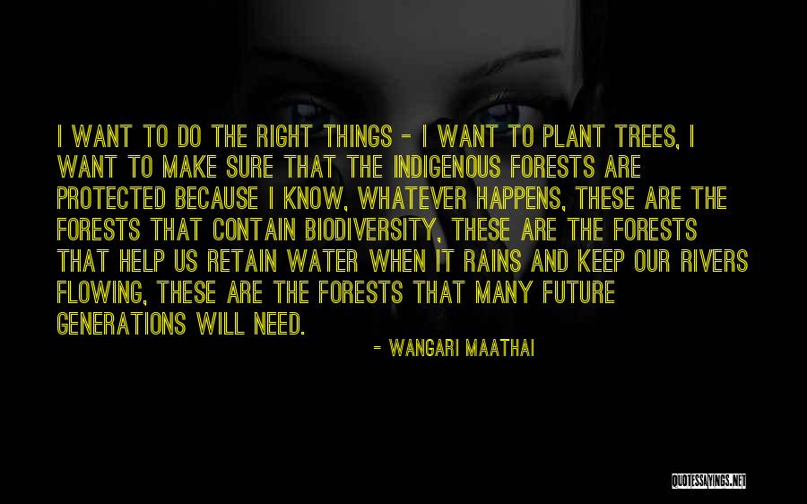 Freeney Chargers Quotes By Wangari Maathai Freeney Chargers Quotes By Wangari Maathai
