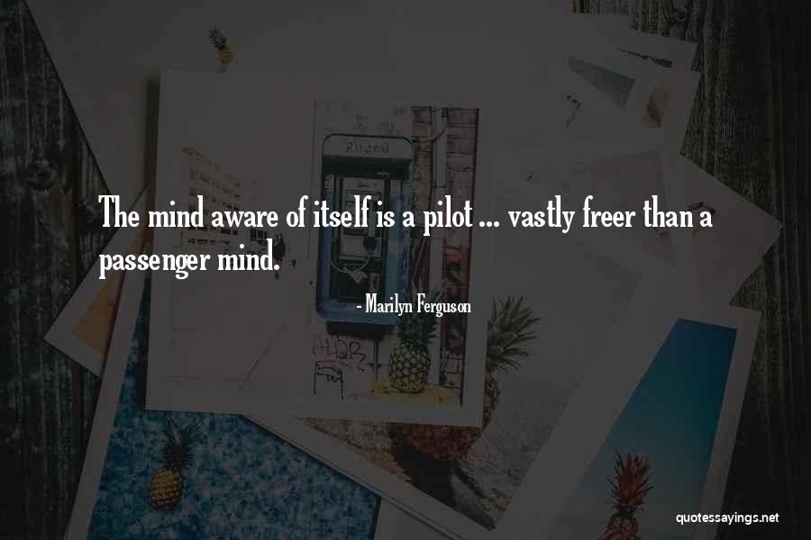 Freer Quotes By Marilyn Ferguson Freer Quotes By Marilyn Ferguson