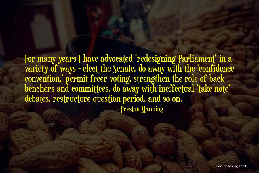 Freer Quotes By Preston Manning Freer Quotes By Preston Manning