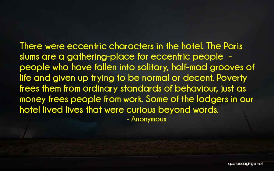 Frees Quotes By Anonymous Frees Quotes By Anonymous