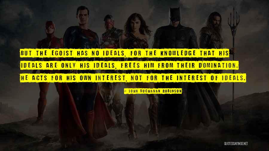 Frees Quotes By John Buchanan Robinson Frees Quotes By John Buchanan Robinson