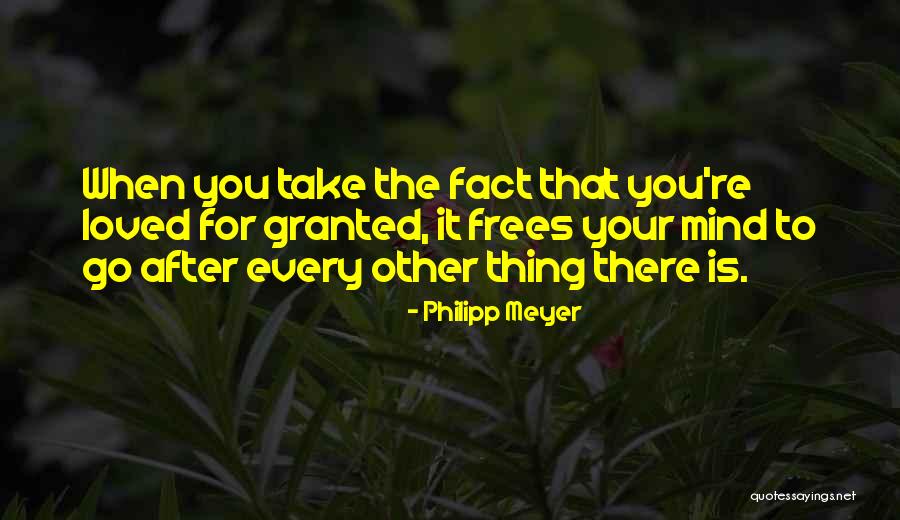 Frees Quotes By Philipp Meyer Frees Quotes By Philipp Meyer