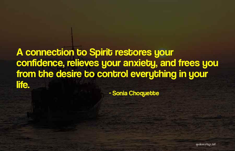 Frees Quotes By Sonia Choquette Frees Quotes By Sonia Choquette