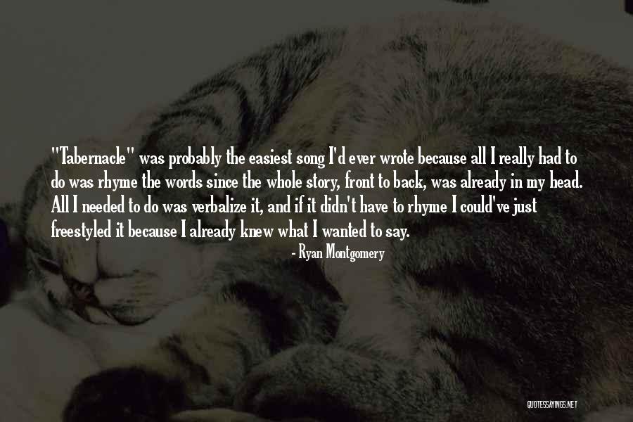 Freestyled Quotes By Ryan Montgomery Freestyled Quotes By Ryan Montgomery
