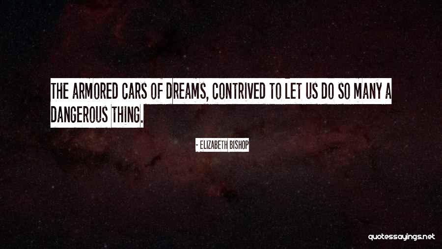 Freestyling Farms Quotes By Elizabeth Bishop Freestyling Farms Quotes By Elizabeth Bishop
