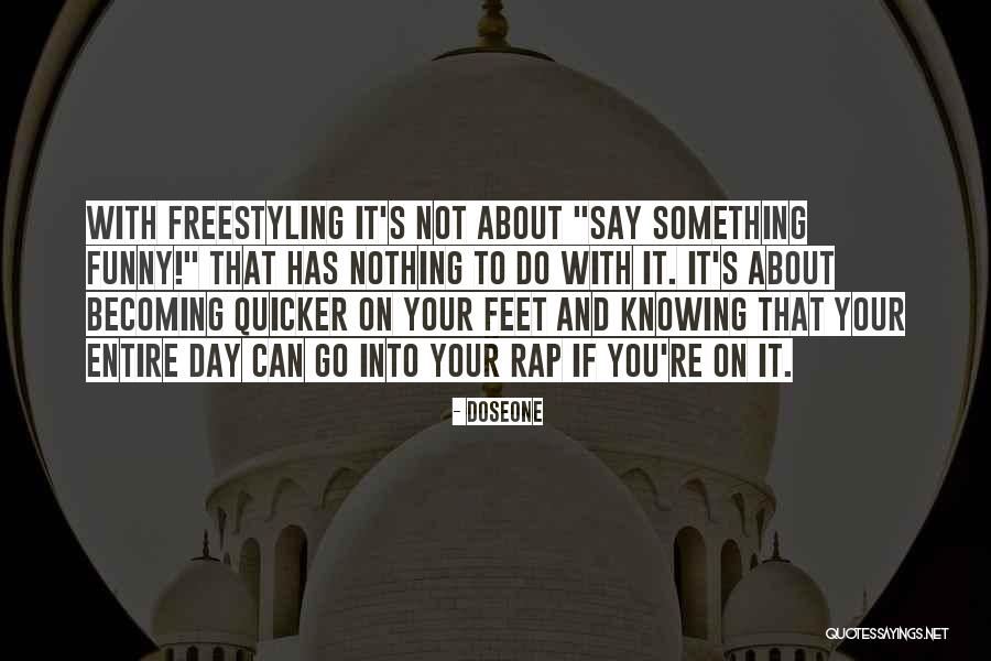 Freestyling Rap Quotes By Doseone Freestyling Rap Quotes By Doseone