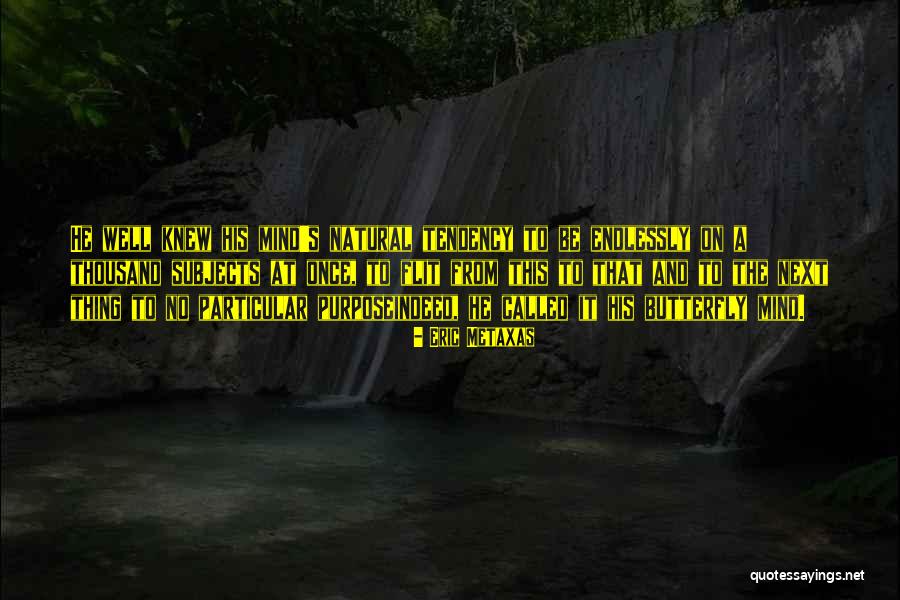 Freethought Arizona Quotes By Eric Metaxas Freethought Arizona Quotes By Eric Metaxas