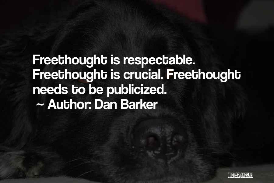 Freethought Quotes By Dan Barker