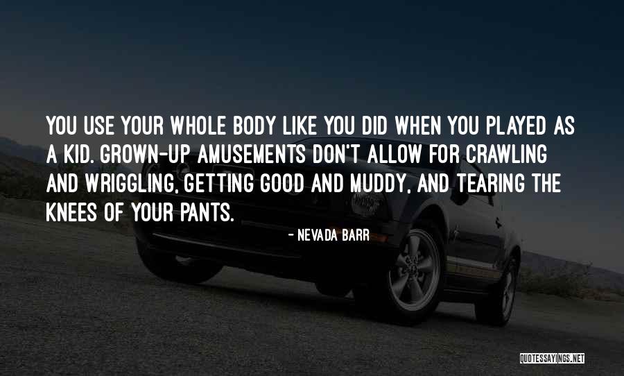 Freetly Hunziker Quotes By Nevada Barr Freetly Hunziker Quotes By Nevada Barr