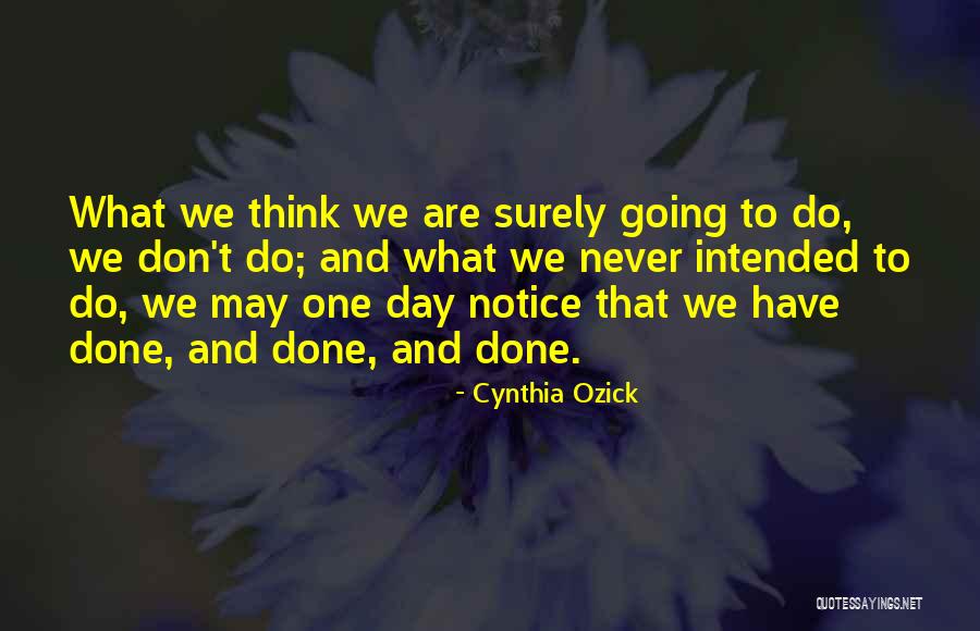Freets Quotes By Cynthia Ozick Freets Quotes By Cynthia Ozick