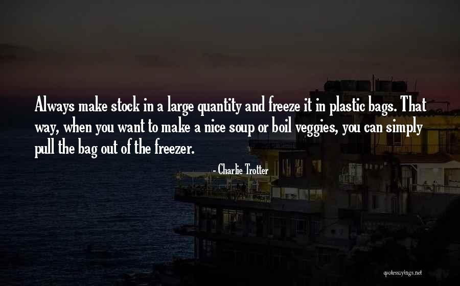 Freeze Quotes By Charlie Trotter