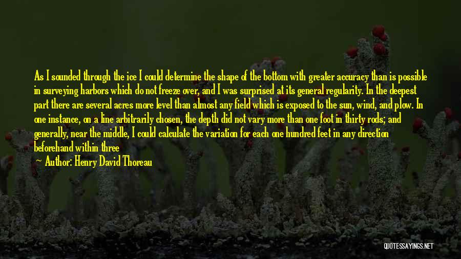 Freeze Quotes By Henry David Thoreau