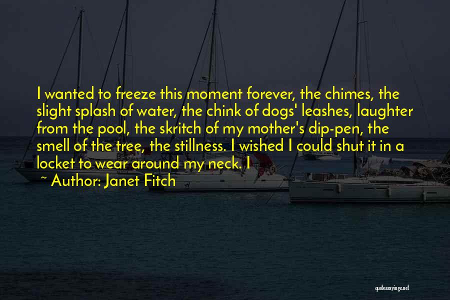 Freeze Quotes By Janet Fitch