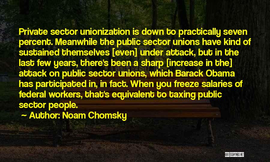 Freeze Quotes By Noam Chomsky