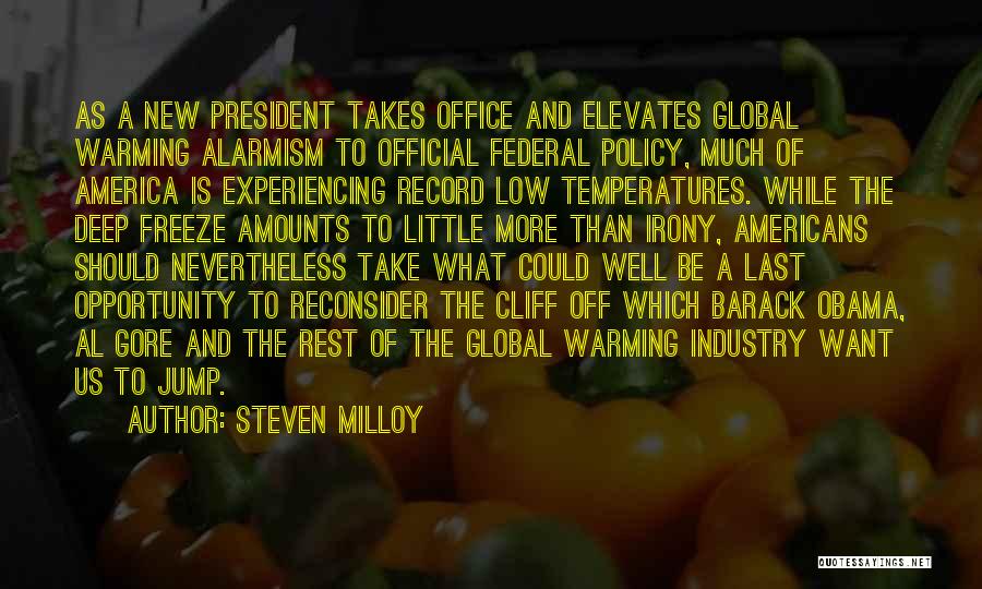 Freeze Quotes By Steven Milloy