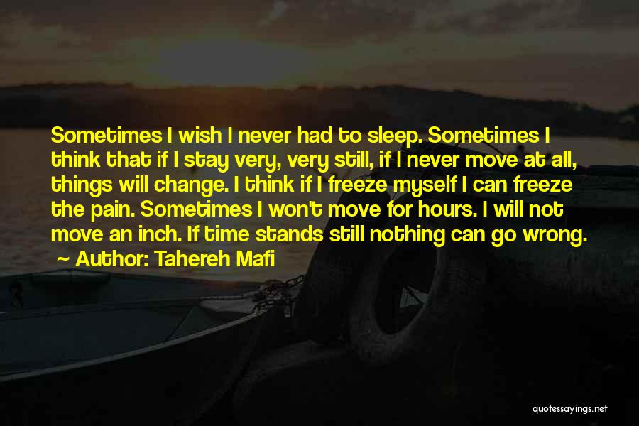 Freeze Time Quotes By Tahereh Mafi