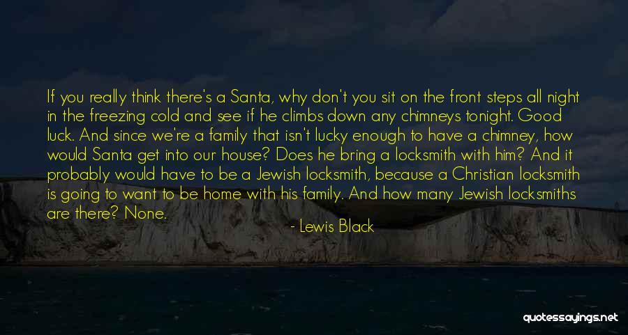 Freezing Cold Quotes By Lewis Black