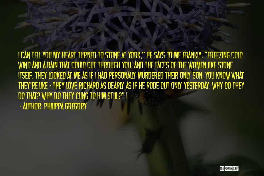Freezing Heart Quotes By Philippa Gregory
