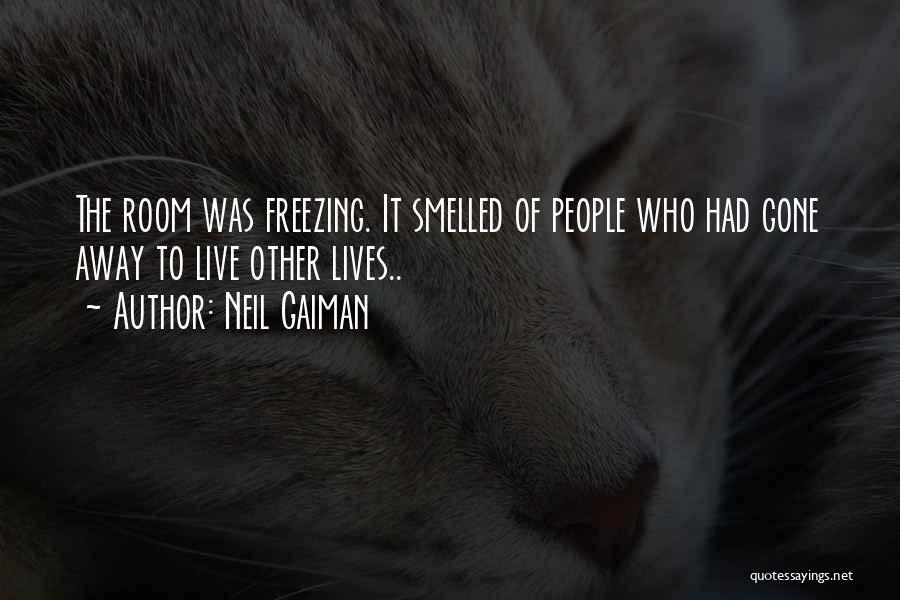 Freezing Quotes By Neil Gaiman