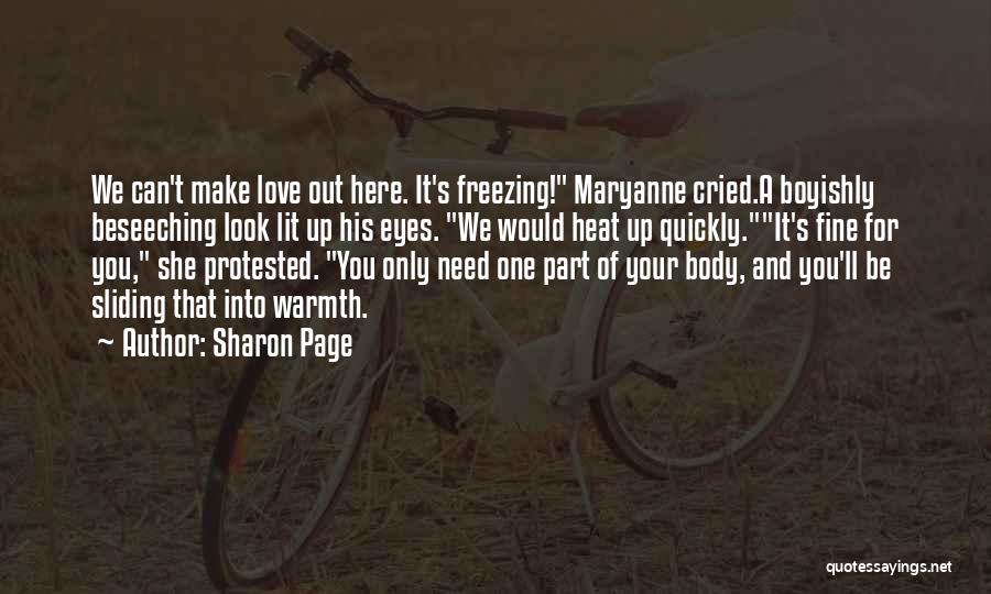 Freezing Quotes By Sharon Page