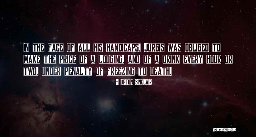 Freezing Quotes By Upton Sinclair Freezing Quotes By Upton Sinclair