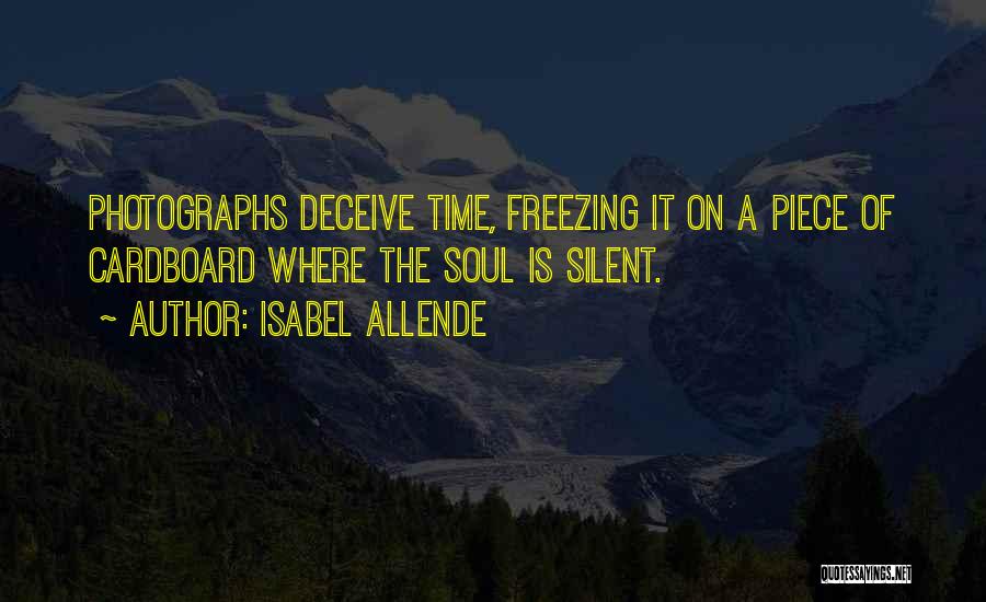 Freezing Time Quotes By Isabel Allende