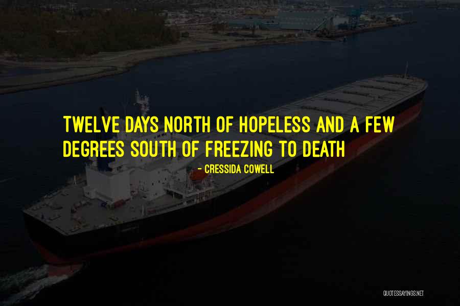 Freezing To Death Quotes By Cressida Cowell Freezing To Death Quotes By Cressida Cowell