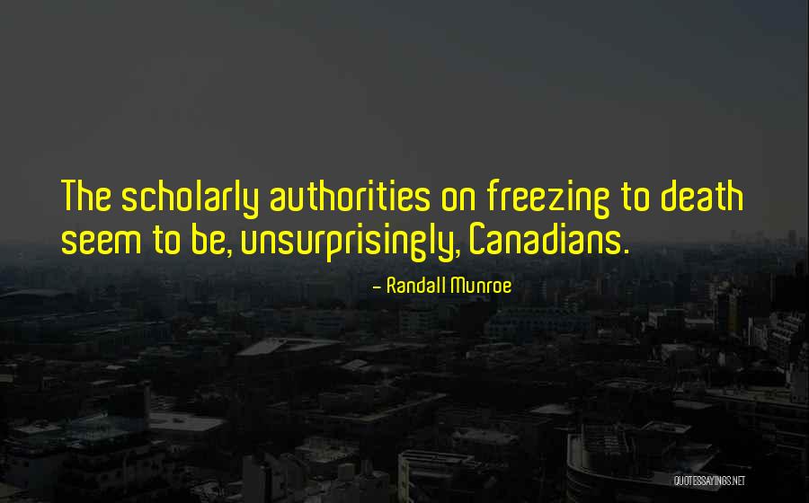 Freezing To Death Quotes By Randall Munroe Freezing To Death Quotes By Randall Munroe