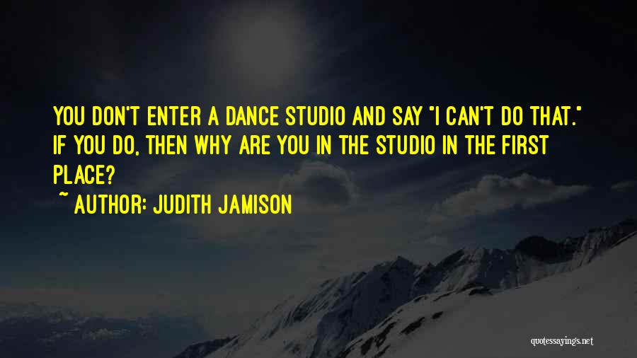 Freezy Night Quotes By Judith Jamison