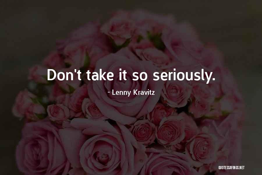 Fregadero Quotes By Lenny Kravitz Fregadero Quotes By Lenny Kravitz