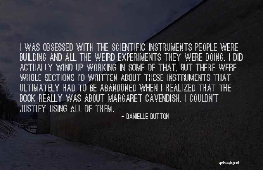 Fregatte Quotes By Danielle Dutton Fregatte Quotes By Danielle Dutton