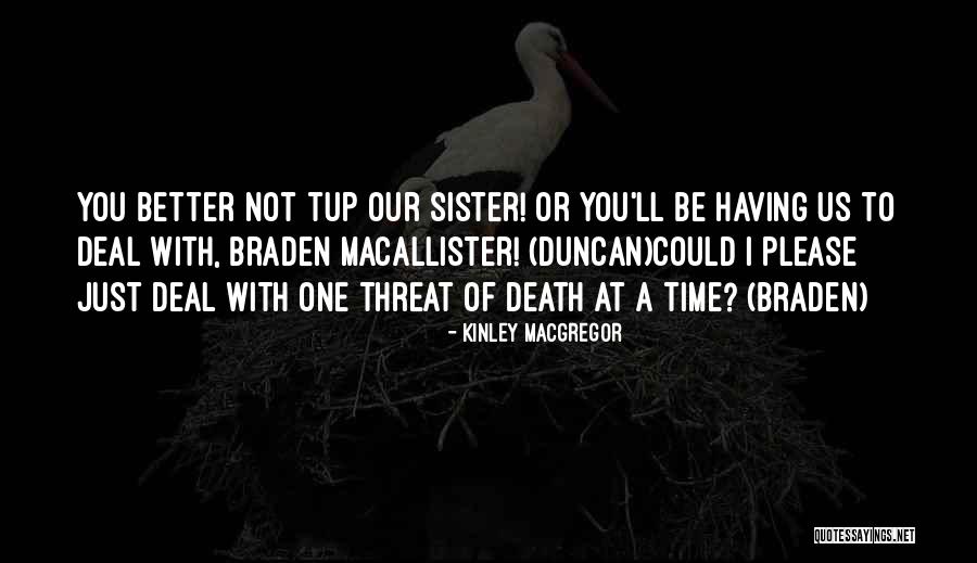 Fregatte Quotes By Kinley MacGregor Fregatte Quotes By Kinley MacGregor
