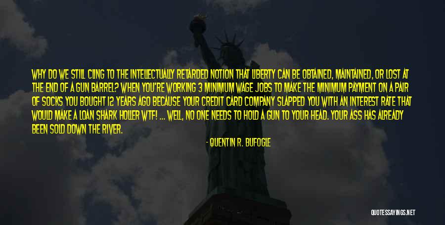 Fregatte Quotes By Quentin R. Bufogle Fregatte Quotes By Quentin R. Bufogle