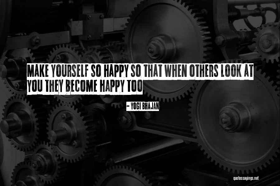 Fregatte Quotes By Yogi Bhajan Fregatte Quotes By Yogi Bhajan