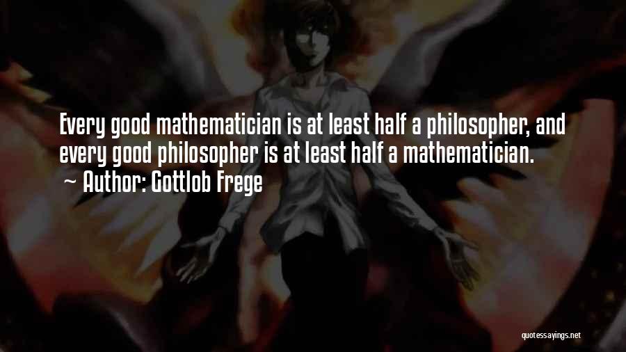 Frege Quotes By Gottlob Frege