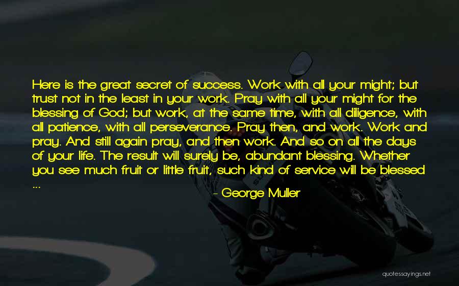 Fregene Quotes By George Muller Fregene Quotes By George Muller